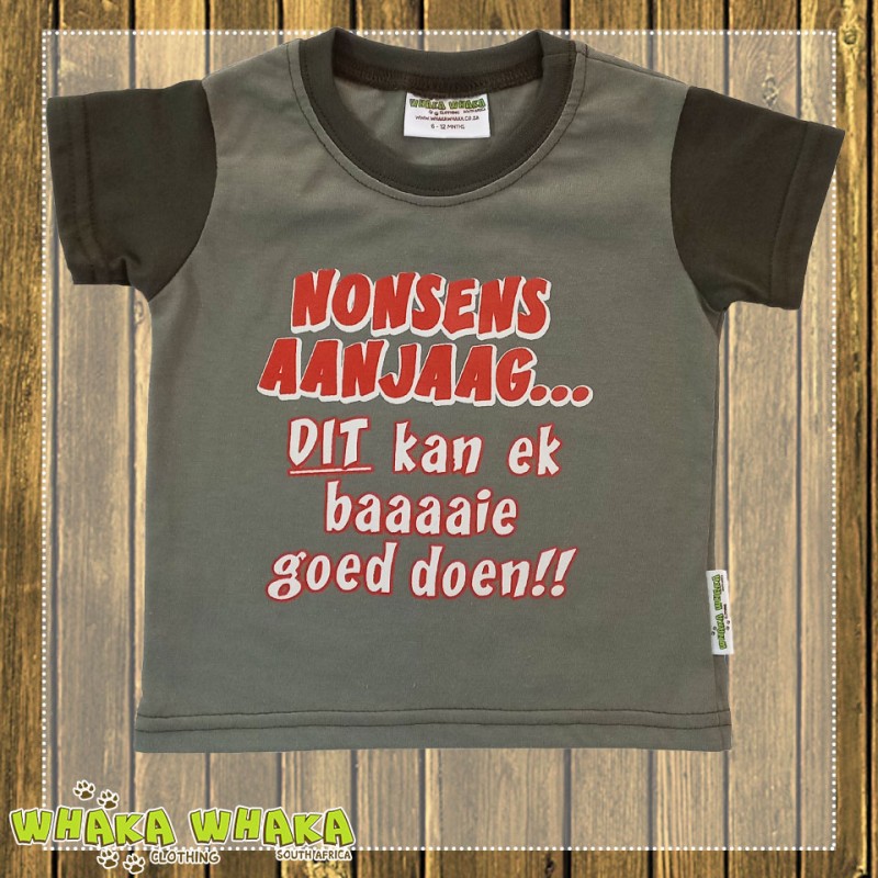 Nonsens aanjaag... DIT kan ek baaaie goed doen boys T-shirt